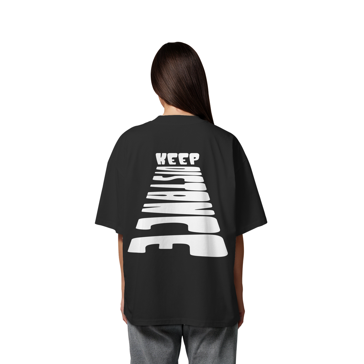Keep Distance - Organic Oversize Shirt