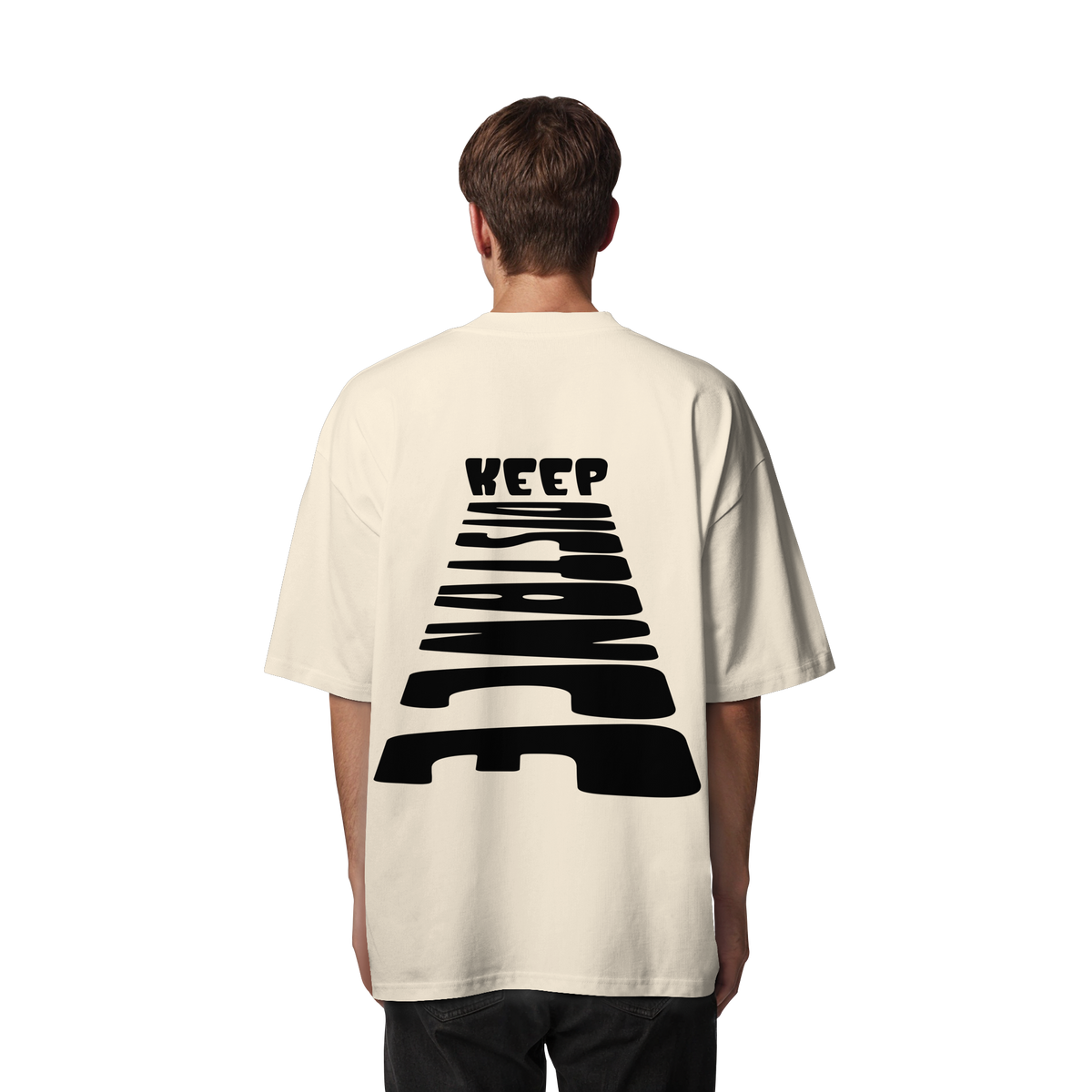 Keep Distance - Organic Oversize Shirt