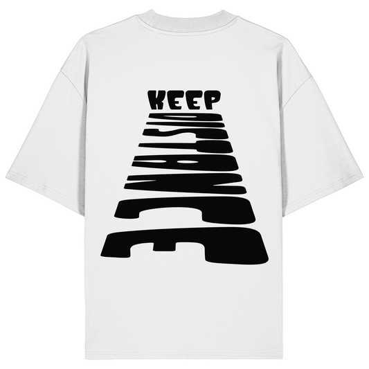 Keep Distance - Organic Oversize Shirt