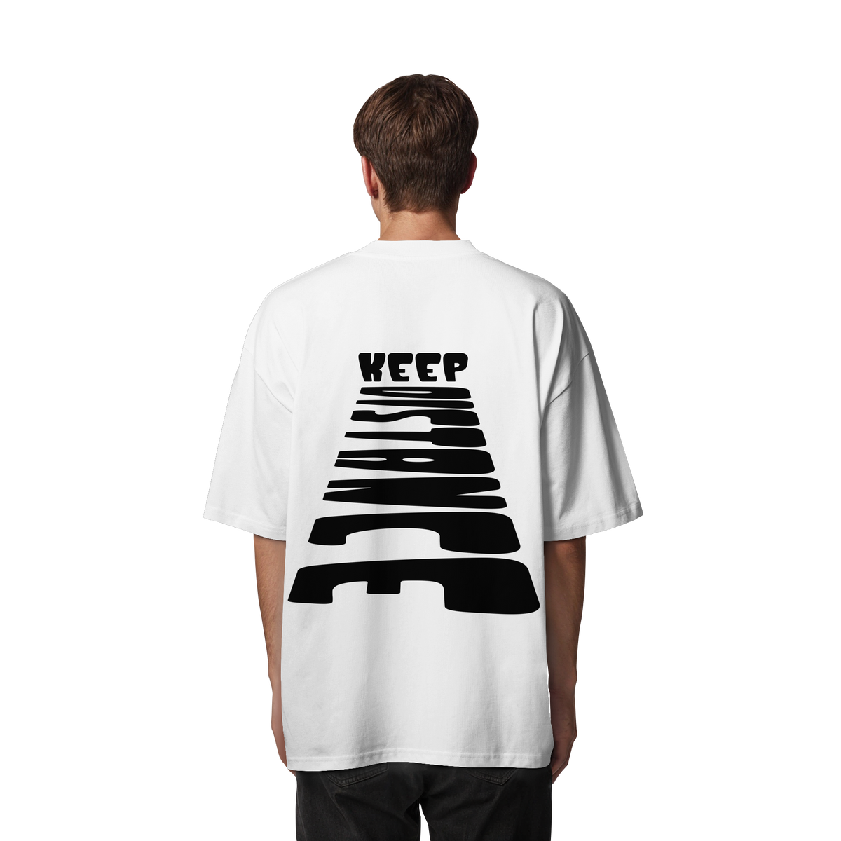 Keep Distance - Organic Oversize Shirt