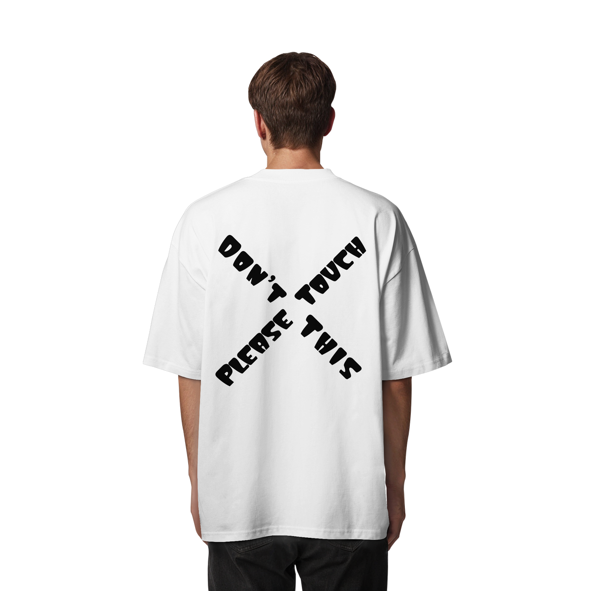 Don’t touch this please l - Organic Oversize Shirt