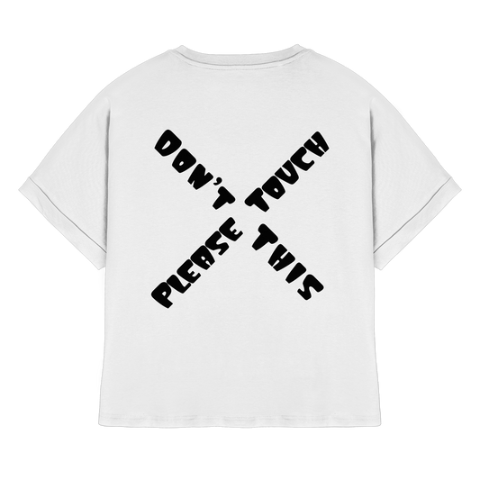 Don’t touch this please l - Womens Organic Rolled Sleeves T-Shirt