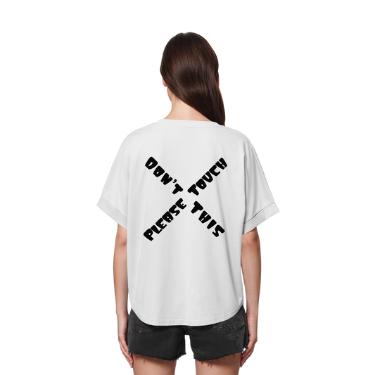 Don’t touch this please l - Womens Organic Rolled Sleeves T-Shirt